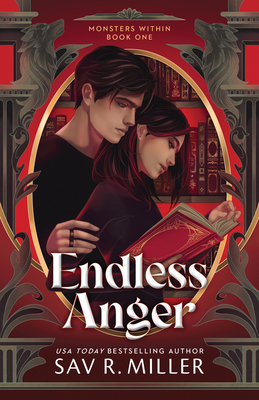 Endless Anger - Miller, Sav R