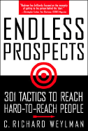 Endless Prospects - Weylman, C Richard, CSP (Preface by)