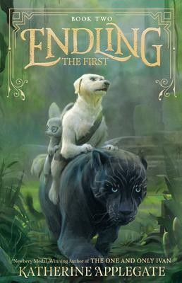 Endling #2: The First - Applegate, Katherine