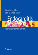 Endocarditis: Diagnosis and Management