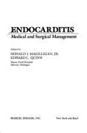 Endocarditis: Medial and Surgical Management