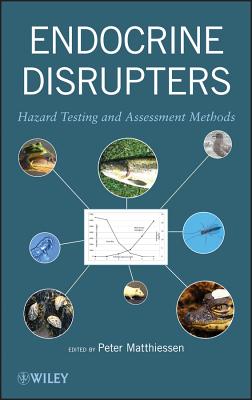 Endocrine Disrupters - Matthiessen, Peter