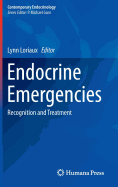 Endocrine Emergencies: Recognition and Treatment
