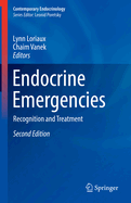 Endocrine Emergencies: Recognition and Treatment