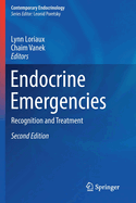 Endocrine Emergencies: Recognition and Treatment