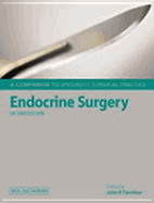 Endocrine Surgery: A Companion to Specialist Surgical Practice