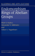 Endomorphism Rings of Abelian Groups