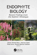 Endophyte Biology: Recent Findings from the Kashmir Himalayas