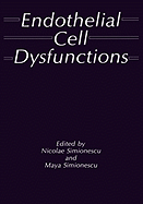 Endothelial Cell Dysfunctions