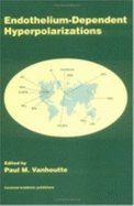 Endothelium-Dependent Hyperpolarizations