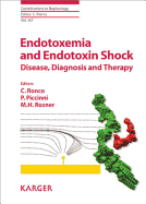 Endotoxemia and Endotoxin Shock: Disease, Diagnosis and Therapy