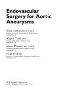 Endovascular Surgery for Aortic Aneurysms