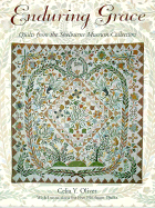 Enduring Grace: Quilts from the Shelburne Museum Collection