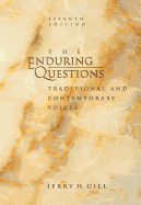 Enduring Questions: Traditional and Contemporary Voices
