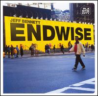 Endwise - Jeff Bennett