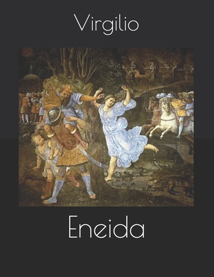 Eneida - Virgilio
