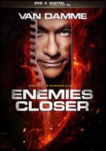 Enemies Closer - Peter Hyams