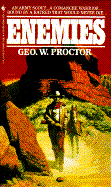 Enemies - Proctor, George W