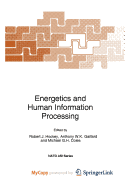 Energetics and Human Information Processing