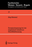Energieeinsparung Bei Der Magnetisch-Induktiven Durchflu?messung