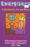Energizers: Calisthenics for the Mind