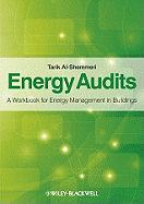 Energy Audits: A Workbook for Energy Management in Buildings