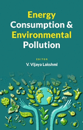Energy Consumption and Environmental Pollution