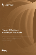 Energy Efficiency in Wireless Networks