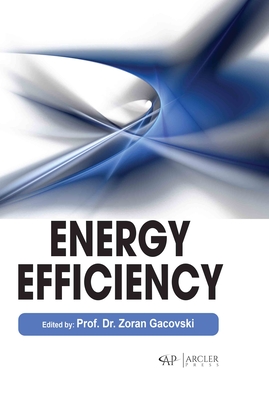 Energy Efficiency - Gacovski, Zoran (Editor)