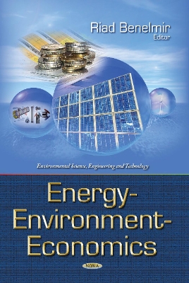 Energy-Environment-Economics - Benelmir, Riad (Editor)