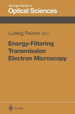 Energy-Filtering Transmission Electron Microscopy - Reimer, Ludwig