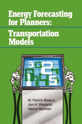 Energy Forecasting for Planners - Listokin, David, and Weyland, Jon H.