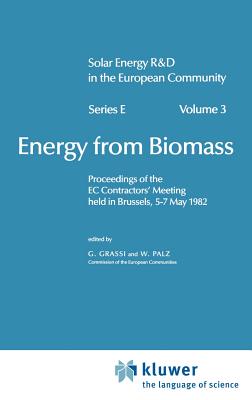 Energy from Biomass - Grassi, G (Editor), and Palz, Willeke (Editor)