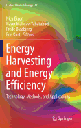 Energy Harvesting and Energy Efficiency: Technology, Methods, and Applications