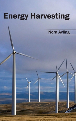 Energy Harvesting - Ayling, Nora (Editor)