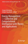 Energy Management--Collective and Computational Intelligence with Theory and Applications