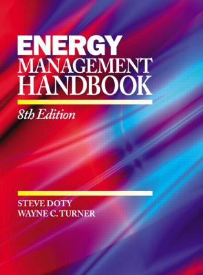 Energy Management Handbook - Doty, Steve, and Turner, Wayne C