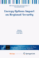 Energy Options Impact on Regional Security