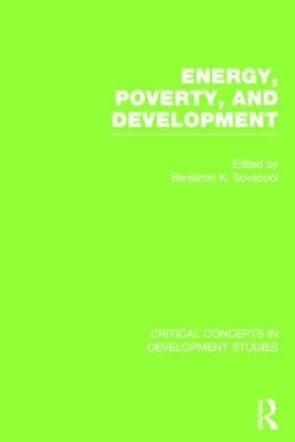 Energy, Poverty, and Development - Sovacool, Benjamin K. (Editor)