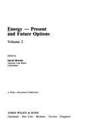 Energy - Present and Future Options - Merrick, David (Editor)