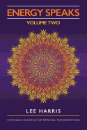 Energy Speaks - Volume Two