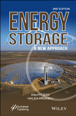 Energy Storage: A New Approach - Zito, Ralph, and Ardebili, Haleh