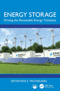 Energy Storage: Driving the Renewable Energy Transition