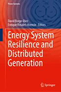 Energy System Resilience and Distributed Generation