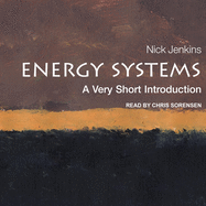 Energy Systems: A Very Short Introduction
