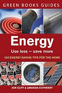 Energy: Use Less, Save More