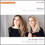 Enescu: Works for Violin and Piano