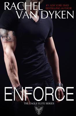 Enforce - Van Dyken, Rachel