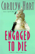 Engaged to Die
