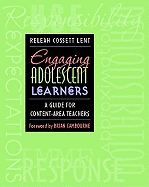 Engaging Adolescent Learners: A Guide for Content-Area Teachers